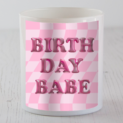 Birthday Babe - scented candle by Ms Doodle