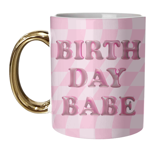 Birthday Babe - unique mug by Ms Doodle