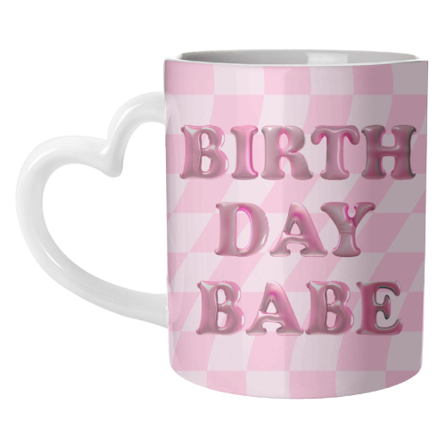 Birthday Babe - unique mug by Ms Doodle