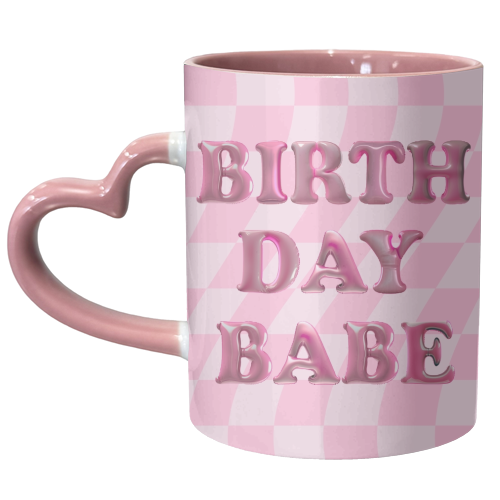 Birthday Babe - unique mug by Ms Doodle