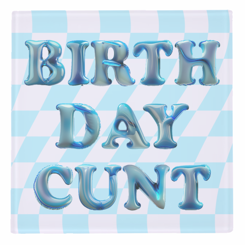Birthday Cunt - personalised beer coaster by Ms Doodle