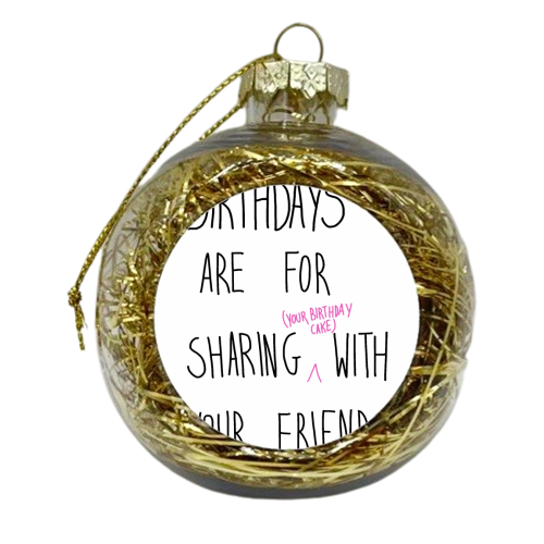 Birthday sharing - xmas bauble by Anon