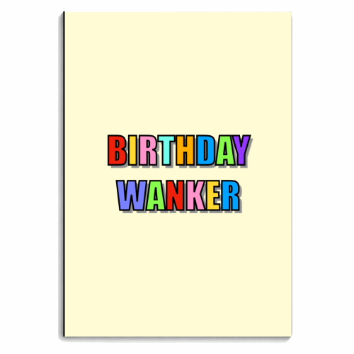 Birthday Wanker (Typographic) - personalised A4, A5, A6 notebook by Adam Regester