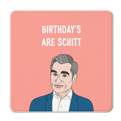 Birthday's Are Schitt - personalised beer coaster by Adam Regester