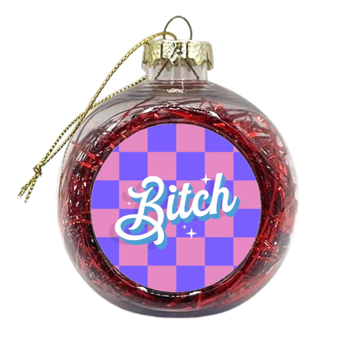 Bitch checkerboard - xmas bauble by The Girl Next Draw