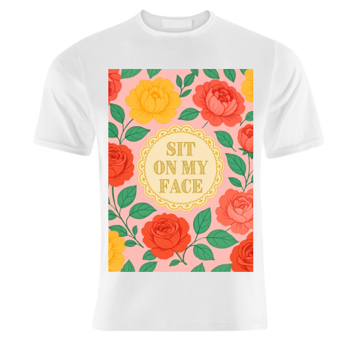 Bite Me / Sit on my face - unique t shirt by Lilly Rose