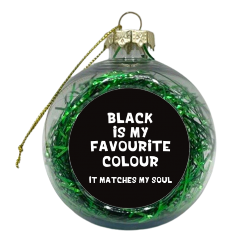 Black is my favourite colour - xmas bauble by Giddy Kipper