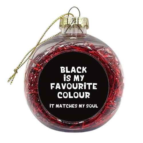 Black is my favourite colour - xmas bauble by Giddy Kipper