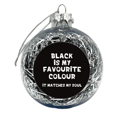 Black is my favourite colour - xmas bauble by Giddy Kipper