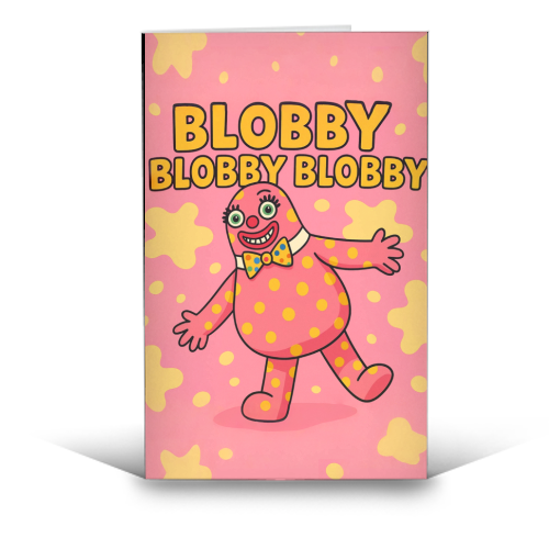 Blobby - funny greeting card by Ms Doodle