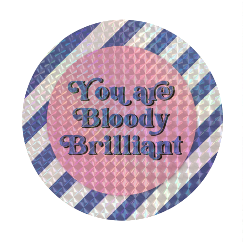 Bloody Brilliant - Circle Sticker by Mad Philomena
