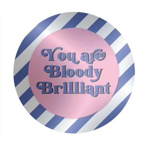 Bloody Brilliant - Circle Sticker by Mad Philomena