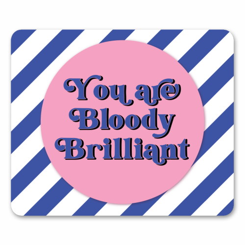 Bloody Brilliant - mouse mat by Mad Philomena