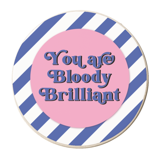 Bloody Brilliant - personalised beer coaster by Mad Philomena