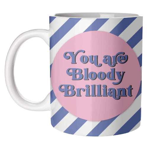 Bloody Brilliant - unique mug by Mad Philomena