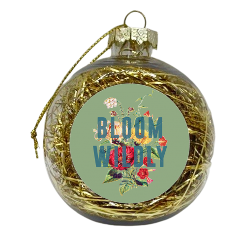 Bloom Wildly - xmas bauble by The 13 Prints