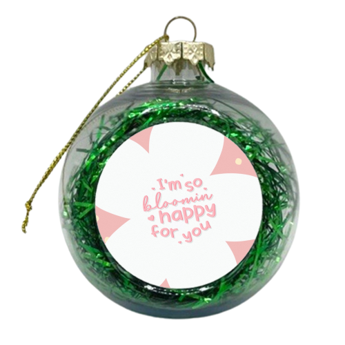 Bloomin happy for your floral print - xmas bauble by The Girl Next Draw