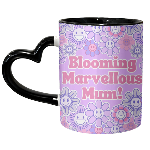 BLOOMING MARVELLOUS MUM! - unique mug by Lilly Rose