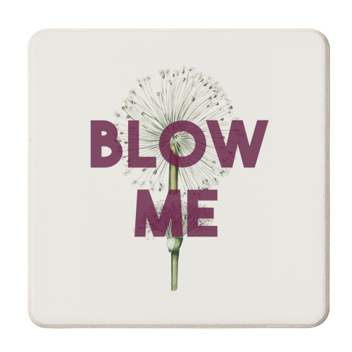 Blow Me - personalised beer coaster by The 13 Prints