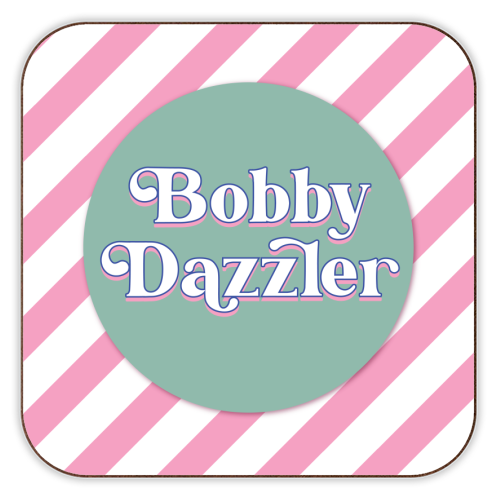 Bobby Dazzler - personalised beer coaster by Mad Philomena