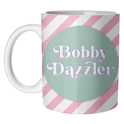 Bobby Dazzler - unique mug by Mad Philomena