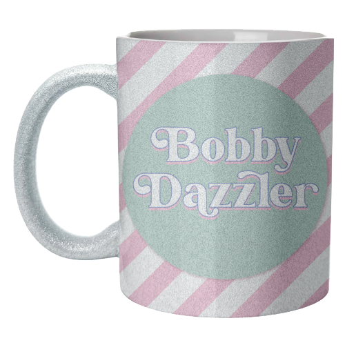 Bobby Dazzler - unique mug by Mad Philomena