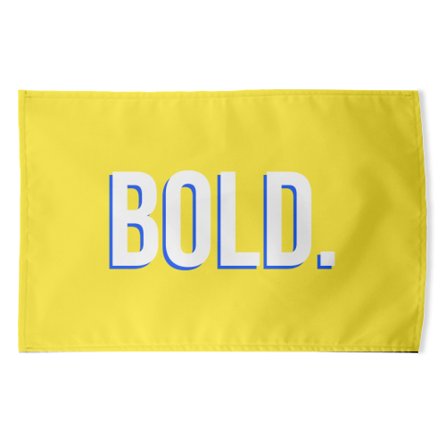 BOLD. - funny tea towel by Dominique Benedict