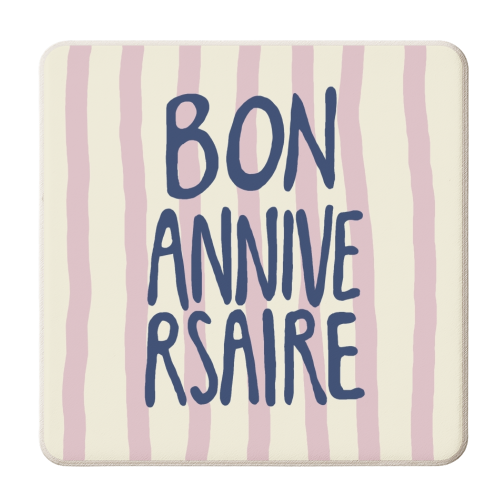 Bon Anniversaire French Birthday design - personalised beer coaster by Giddy Kipper