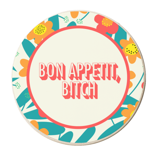 Bon appetit bitch - personalised beer coaster by AbiGoLucky
