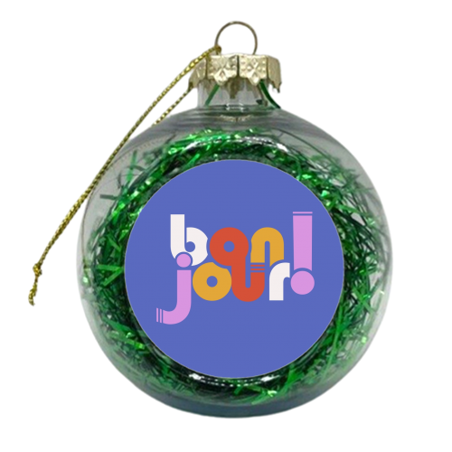 BON JOUR! FRENCH TYPOGRAPHY - xmas bauble by Ania Wieclaw