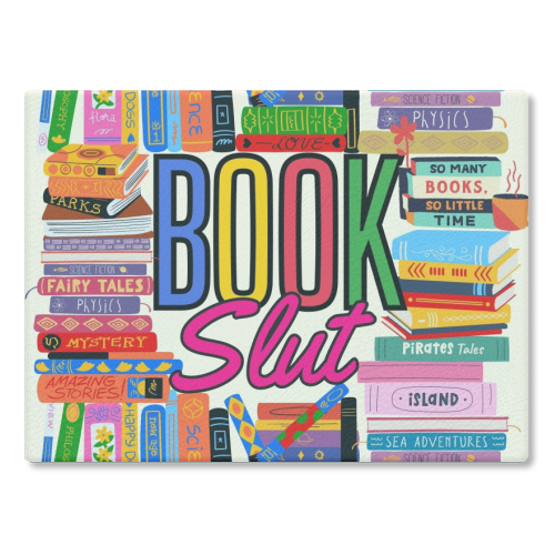 Book Slut - glass chopping board by Lilly Rose
