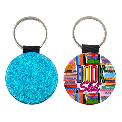 Book Slut - keyring by Lilly Rose