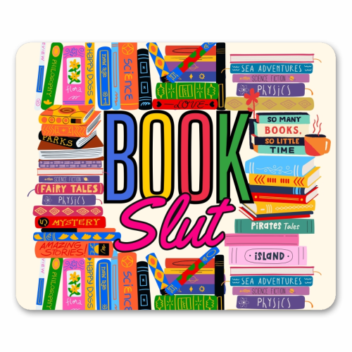 Book Slut - mouse mat by Lilly Rose