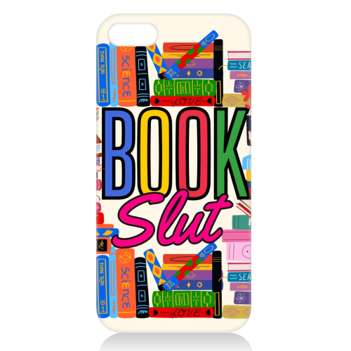 Book Slut - unique phone case by Lilly Rose