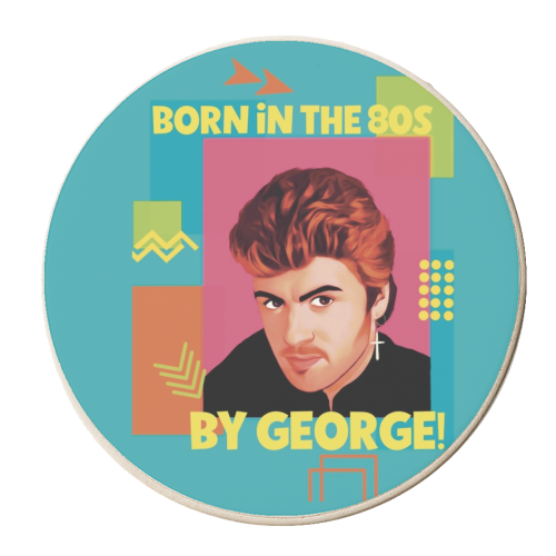 Born in the 80s By George! - personalised beer coaster by Giddy Kipper
