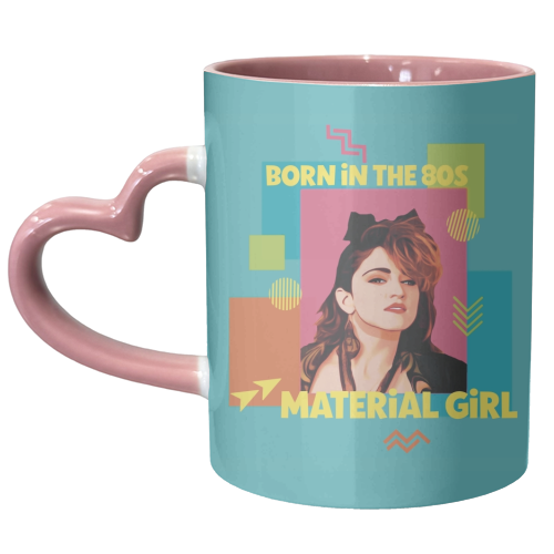 Born in the 80s Material Girl - unique mug by Giddy Kipper
