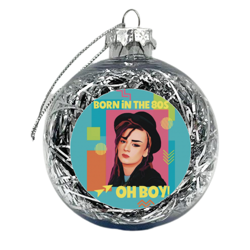 Born in the 80s Oh Boy! - xmas bauble by Giddy Kipper