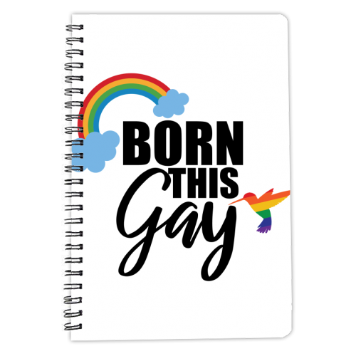 born this gay - personalised A4, A5, A6 notebook by Anastasios Konstantinidis
