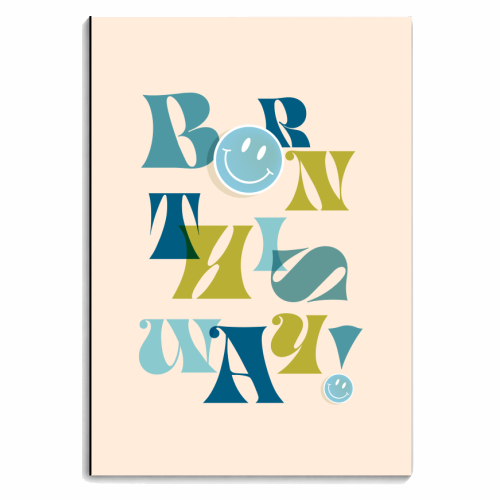 BORN THIS WAY - Blue - personalised A4, A5, A6 notebook by Dominique Vari