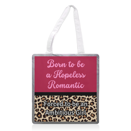Born To Be a Lover Girl Forced To Be an Ambitious Girl - printed canvas tote bag by Nida Designs