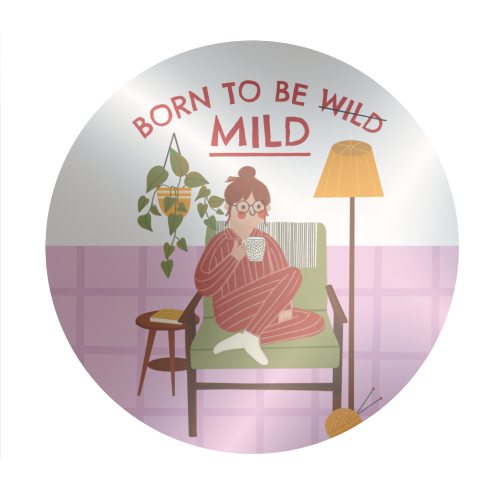 Born to be mild Funny Introvert Illustration Design - Circle Sticker by AbiGoLucky