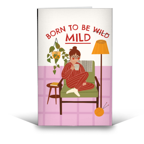 Born to be mild Funny Introvert Illustration Design - funny greeting card by AbiGoLucky