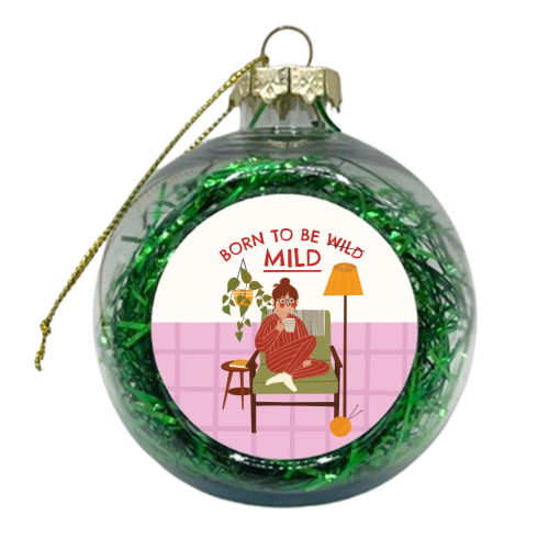 Born to be mild Funny Introvert Illustration Design - xmas bauble by AbiGoLucky