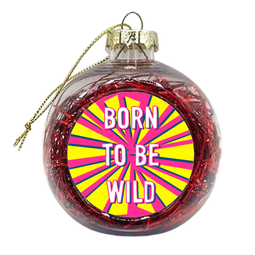 Born To Be Wild - xmas bauble by Adam Regester