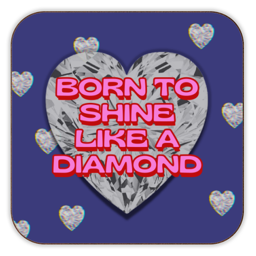 Born To Shine Like a Diamond - personalised beer coaster by Nida Designs
