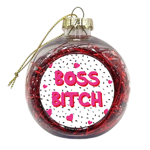 Boss Bitch - xmas bauble by Laura Lonsdale