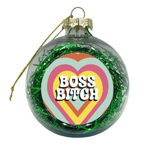 Boss Bitch - xmas bauble by Giddy Kipper