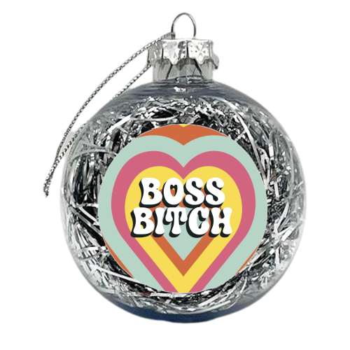 Boss Bitch - xmas bauble by Giddy Kipper