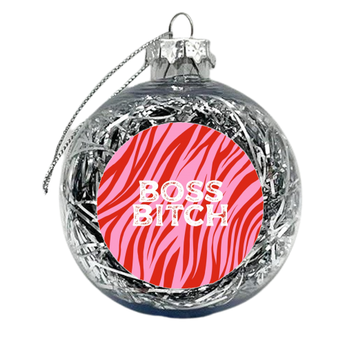 Boss bitch zebra print - xmas bauble by The Girl Next Draw