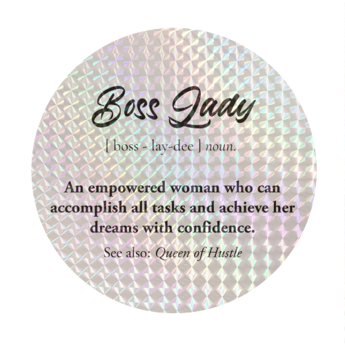 boss lady definion - Circle Sticker by timsal shol